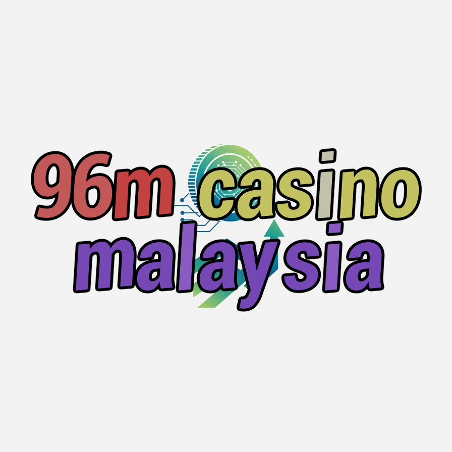 96m casino malaysia